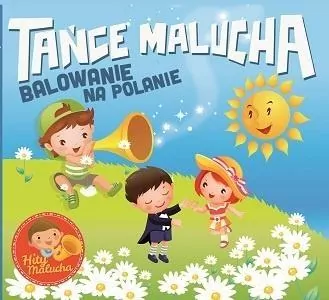 Tańce Malucha. Balowanie na polanie