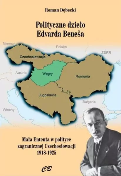 Polityczne dzieło Edvarda Benesa - tantis.pl