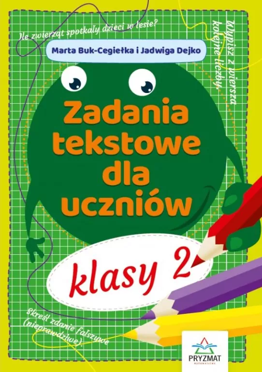 Zadania tekstowe dla uczniów klasy 2 - tantis.pl
