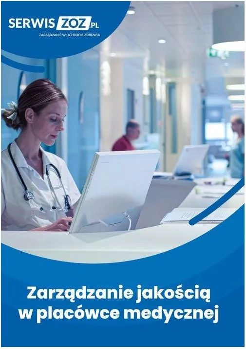 Zarządzanie jakością w placówce medycznej - tantis.pl