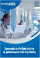 Zarządzanie jakością w placówce medycznej - tantis.pl