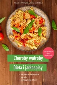 Choroby wątroby. Dieta i jadłospisy - tantis.pl