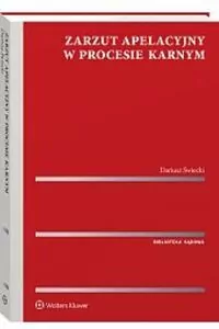 Zarzut apelacyjny w procesie karnym - tantis.pl