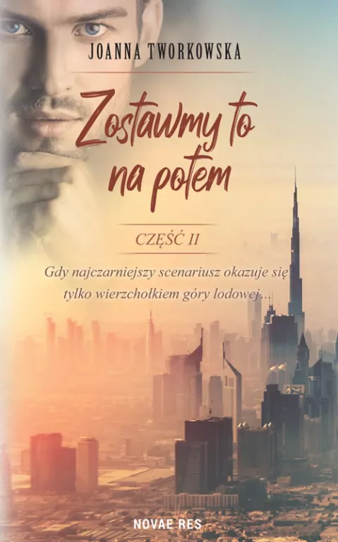 Zostawmy to na potem. Część 2 - tantis.pl