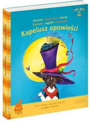 Kapelusz opowieści. Poczytaj ze mną