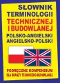 Słownik terminologii technicznej i budowlanej ang. - tantis.pl