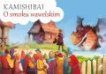 Kamishibai. O smoku wawelskim - tantis.pl