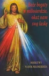 Boże bogaty w miłosierdzie, okaż nam swą łaskę - tantis.pl