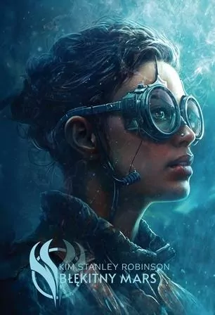 Błękitny Mars. Trylogia marsjańska. Tom 3 - tantis.pl