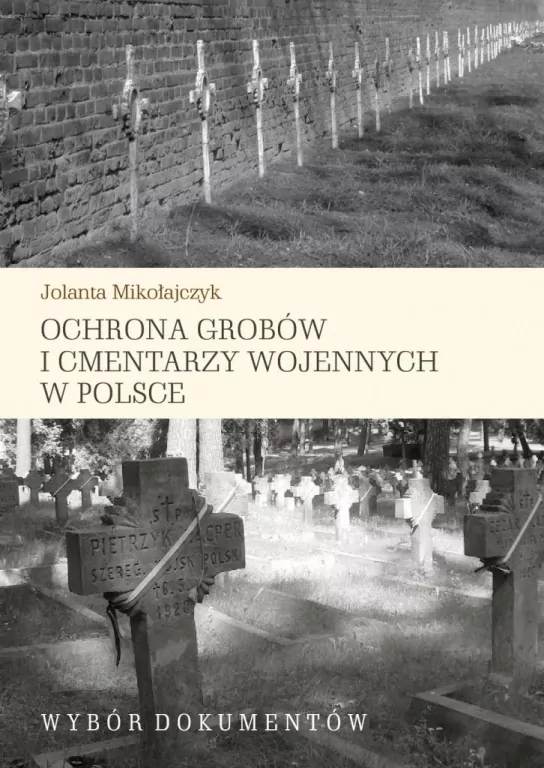 Ochrona grobów i cmentarzy wojennych w Polsce - tantis.pl