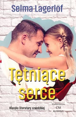 Klasyka. Tętniące serce