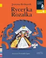 Rycerka Rozalka. Czytam sobie. Poziom 1 - tantis.pl
