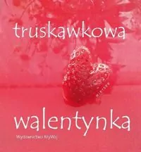 Truskawkowa walentynka - tantis.pl
