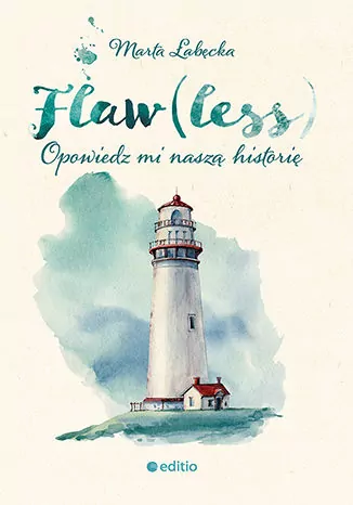 Flaw(less). Opowiedz mi naszą historię - tantis.pl