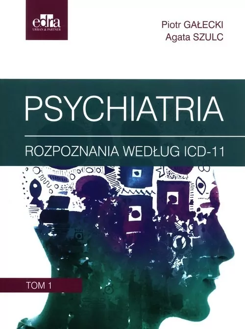 Psychiatria. Tom 1 - tantis.pl