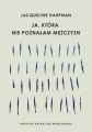 Ja, która nie poznałam mężczyzn - tantis.pl
