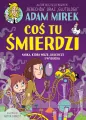 Coś tu śmierdzi. Nauka, która wrze, bulgocze i wybucha - tantis.pl