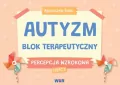 Autyzm. Blok terapeutyczny. Percepcja wzrokowa. Część 2 - tantis.pl