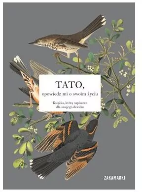 Tato, opowiedz mi o swoim życiu - tantis.pl