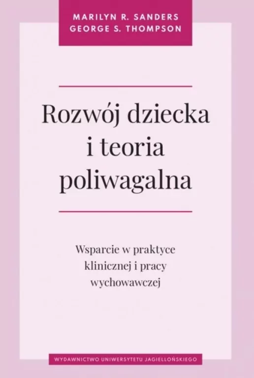Rozwój dziecka i teoria poliwagalna - tantis.pl