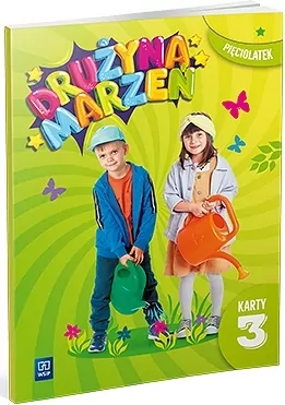 Drużyna marzeń Pięciolatek. Karty pracy. Część 3 - tantis.pl