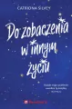 Do zobaczenia w innym życiu - tantis.pl