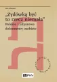 Żydówką być to rzecz niemała - tantis.pl