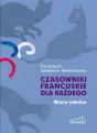 Czasowniki francuskie dla każdego Wzory odmian - tantis.pl