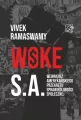 Woke S.A. Kulisy amerykańskiego przekrętu sprawiedliwości społecznej - tantis.pl