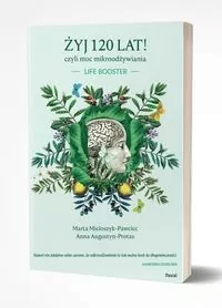 Żyj 120 lat! czyli moc mikroodżywiania - tantis.pl