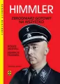 Himmler Zbrodniarz gotowy na wszystko - tantis.pl