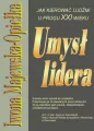 Umysł lidera. Jak kierować ludźmi XXI wieku - tantis.pl