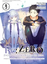 Re: Zero. Życie w innym świecie od zera. Księga Czwarta. Tom 9