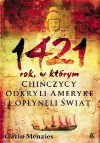 1421: rok, w którym Chińczycy odkryli Amerykę... - tantis.pl