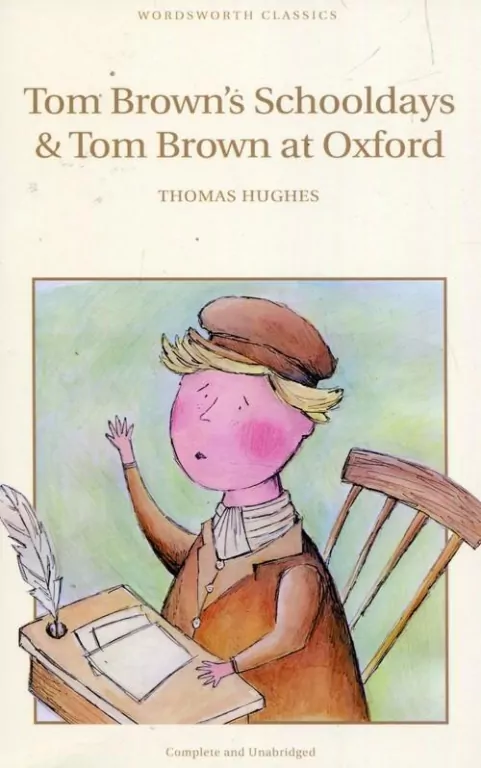Tom Browns Schooldays & Tom Brown at Oxford - tantis.pl