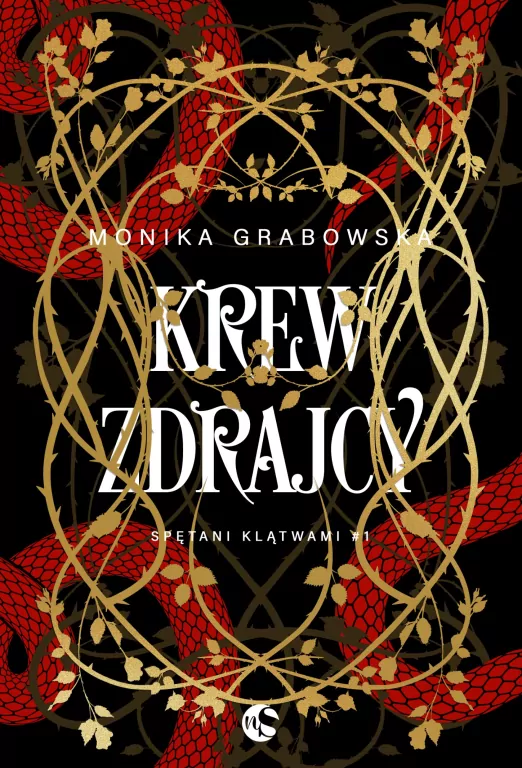 Krew zdrajcy. Spętani klątwami. Tom 1 - tantis.pl