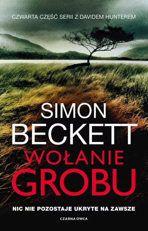 Wołanie grobu. Dr David Hunter. Tom 4 - tantis.pl