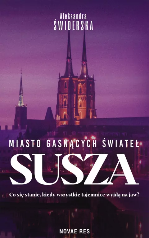Miasto gasnących świateł T.4 Susza - tantis.pl