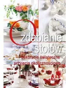 Ozdabianie stołów - tantis.pl