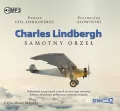 Charles Lindbergh. Samotny orzeł. Audiobook - tantis.pl