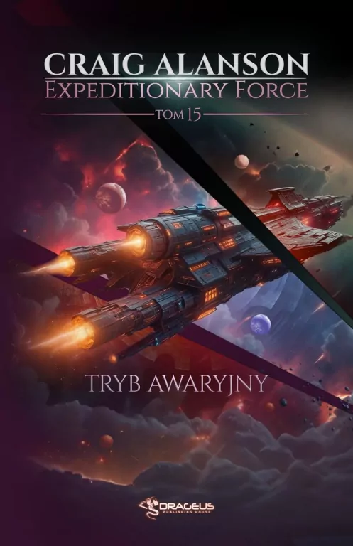 Expeditionary Force T.15 Tryb awaryjny - tantis.pl