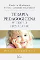 Terapia pedagogiczna w teorii i działaniu. Wybrane zagadnienia - tantis.pl