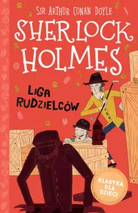 Liga Rudzielców. Sherlock Holmes. Tom 5 - tantis.pl