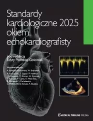 Standardy kardiologiczne okiem echokardiografisty 2025
