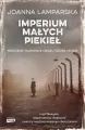 Imperium małych piekieł. Mroczne tajemnice obozu Gross Rosen - tantis.pl