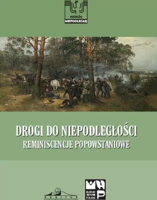 Drogi do niepodległości
