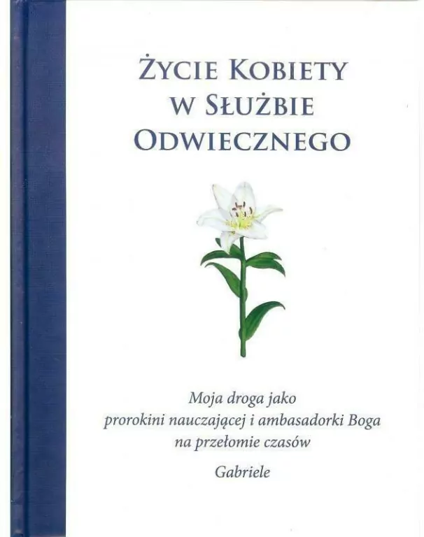 Życie kobiety w służbie Odwiecznego - tantis.pl