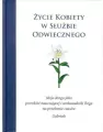 Życie kobiety w służbie Odwiecznego - tantis.pl