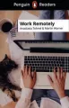 Work Remotely. Penguin Readers Level 5 wer. angielska - tantis.pl