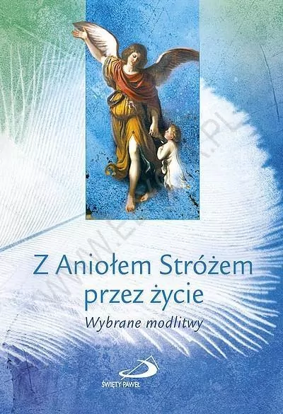 Z Aniołem Stróżem przez życie - tantis.pl